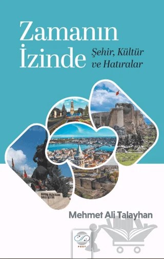 Zamanın İzinde – Mehmet Ali Talayhan – Post Yayınevi kitap kapağı