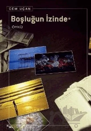 Boşluğun İzinde – Cem Uçan – Sel Yayıncılık kitap kapağı