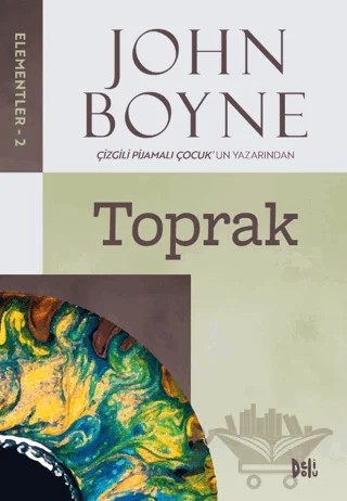 Elementler - 2: Toprak – John Boyne – Delidolu kitap kapağı