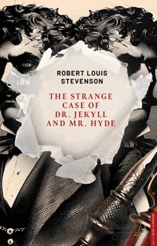 The Strange Case of Dr. Jekyll and Mr. Hyde – Robert Louıs Stevenson – Destek Yayınları kitap kapağı