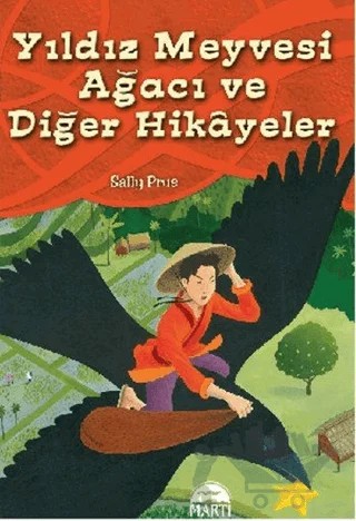 Yıldız Meyvesi Ağacı ve Diğer Öyküler – Sally Prue – Martı Yayınları kitap kapağı
