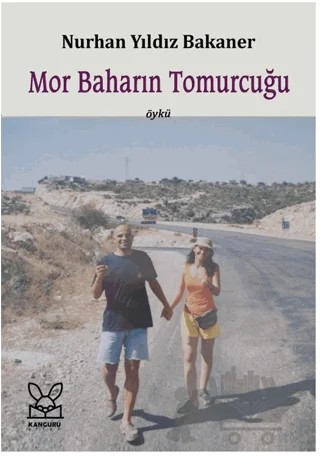 Mor Baharın Tomurcuğu – Nurhan Yıldız Bakaner – Kanguru Yayınları kitap kapağı