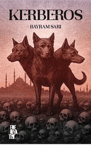 Kerberos – Bayram Sarı – Edebiyatist kitap kapağı