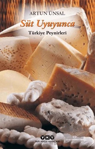Süt Uyuyunca – Artun Ünsal – Yapı Kredi Yayınları kitap kapağı