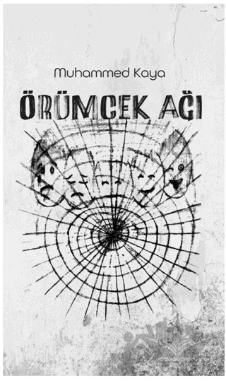 Örümcek Ağı – Muhammed Kaya – Platanus Publishing kitap kapağı