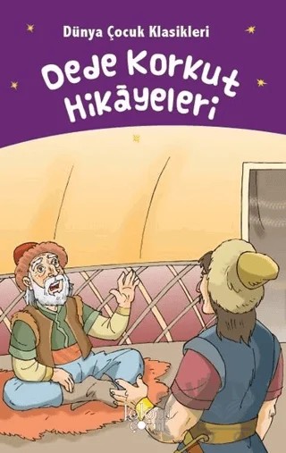 Dede Korkut Hikayeleri – Kolektif – Koloni Çocuk kitap kapağı