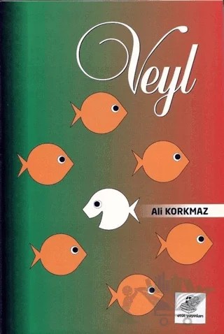 Veyl – Ali Korkmaz – Etüt Yayınları kitap kapağı