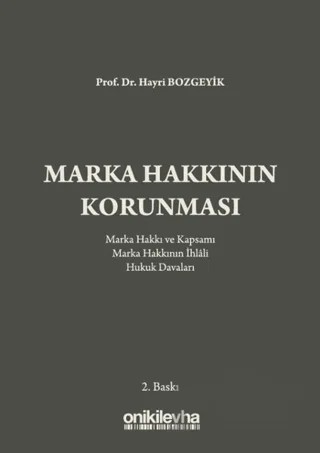 Marka Hakkının Korunması – Hayri Bozgeyik – On İki Levha Yayınları kitap kapağı