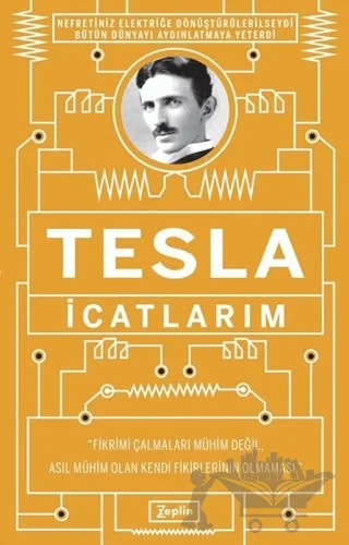 Tesla: İcatlarım – Nikola Tesla – Zeplin Kitap kitap kapağı