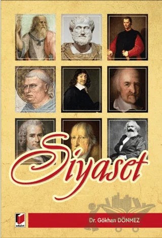 Siyaset – Gökhan Dönmez – Adalet Yayınevi kitap kapağı