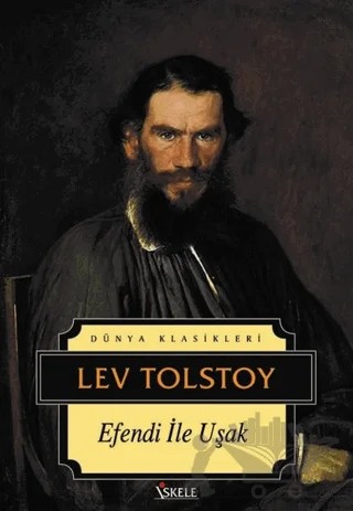 Efendi İle Uşak – Lev Nikolayeviç Tolstoy – İskele Yayıncılık kitap kapağı