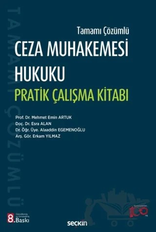 Ceza Muhakemesi Hukuku Pratik Çalışma Kitabı – Kolektif – Seçkin Yayıncılık kitap kapağı
