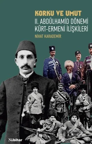 Korku ve Umut – Nihat Karademir – Nubihar Yayınları kitap kapağı