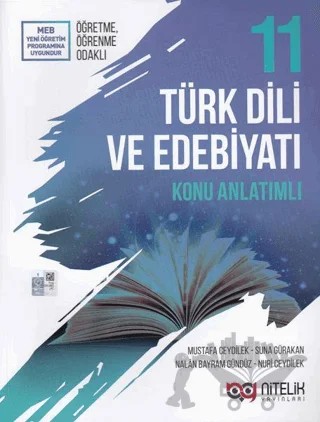 Nitelik 11. Sınıf Türk Dili Ve Edebiyatı Konu Anlatımlı – Mustafa Ceydilek, Nalan Bayram Gündüz, Nuri Ceydilek, Suna Gürakan – Nitelik Yayınları - Bayilik kitap kapağı