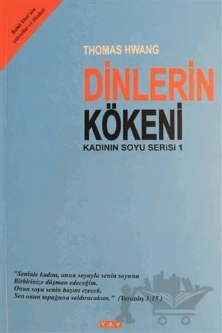 Dinlerin Kökeni – Thomas Hwang – YAY - Yeni Anadolu Yayınları kitap kapağı