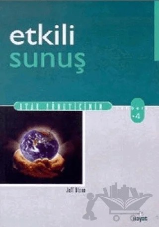 Etkili Sunuş – Jeff Olson – Hayat Yayınları kitap kapağı