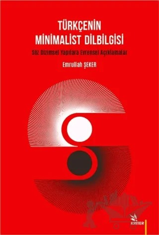 Türkçenin Minimalist Dilbilgisi – Emrullah Şeker – Kriter Yayınları kitap kapağı
