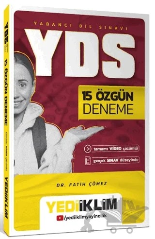 YDS 15 Özgün Deneme Tamamı Video Çözümlü – Fatih Çömez – Yediiklim Yayınları kitap kapağı