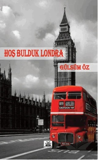 Hoş Bulduk Londra – Gülsüm Öz – Artshop Yayıncılık kitap kapağı