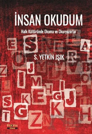 İnsanı Okudum – S. Yetkin Işık – Ütopya Yayınevi kitap kapağı