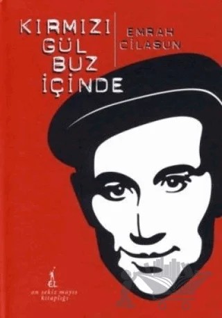 Kırmızı Gül Buz İçinde (DVD Ekli) – Emrah Cilasun – El Yayınları kitap kapağı