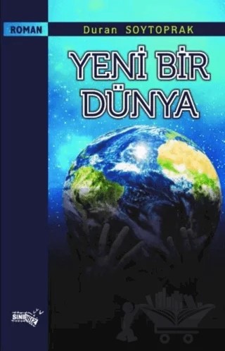 Yeni Bir Dünya – Duran Soytoprak – Sınırsız Kitap kitap kapağı