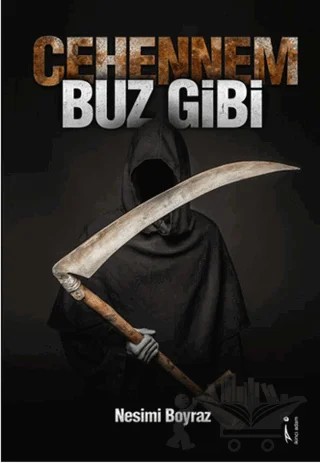Cehennem Buz Gibi – Nesimi Boyraz – İkinci Adam Yayınları kitap kapağı
