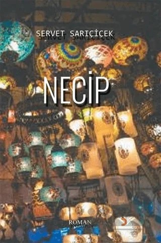 Necip – Servet Sarıçiçek – Cinius Yayınları kitap kapağı