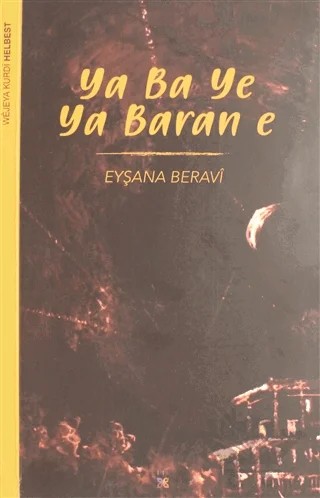 Ya Ba Ye Ya Baran E – Eyşana Beravi – Lis Basın Yayın kitap kapağı