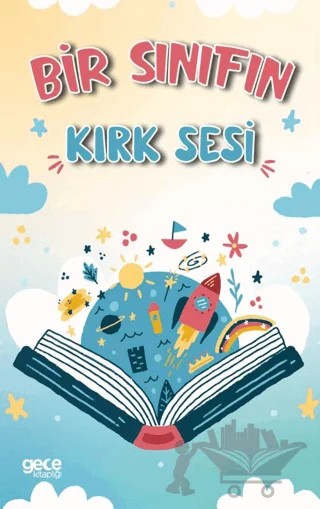 Bir Sınıfın Kırk Sesi – Kolektif – Gece Kitaplığı kitap kapağı