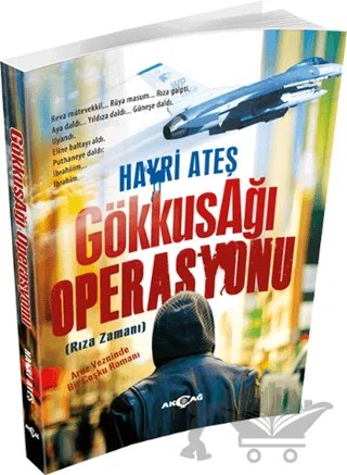 Gökkuşağı Operasyonu – Hayri Ateş – Akçağ Yayınları kitap kapağı