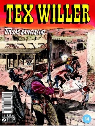 Tex Willer Sayı 14 Teksas Rangerleri – Mauro Boselli – Lal Kitap kitap kapağı