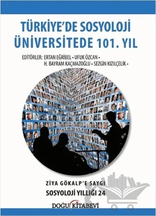Türkiye'de Sosyoloji Üniversitede 101. Yıl – Kolektif – Doğu Kitabevi kitap kapağı
