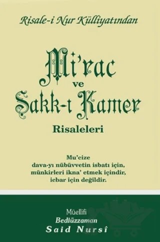 Mi'rac ve Şakk-ı Kamer Risaleleri Normal Boy – Bediüzzaman Said Nursi – Envar Neşriyat kitap kapağı