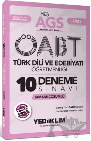 2025 MEB AGS ÖABT Türk Dili ve Edebiyatı Öğretmenliği Tamamı Çözümlü 10 Deneme Sınavı – Kollektif – Yediiklim Yayınları kitap kapağı