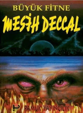 Büyük Fitne Mesih Deccal (Sır-002) – Kolektif – Pamuk Yayıncılık kitap kapağı