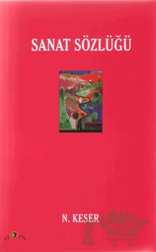 Sanat Sözlüğü – Nimet Keser – Ütopya Yayınevi kitap kapağı