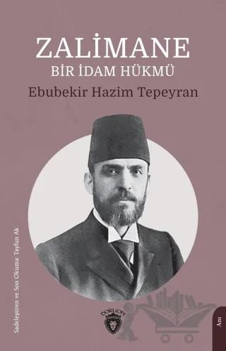 Zalimane Bir İdam Hükmü – Kolektif – Dorlion Yayınları kitap kapağı