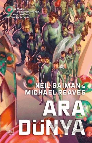 Ara Dünya – Michael Reaves, Neil Gaiman – İthaki Yayınları kitap kapağı