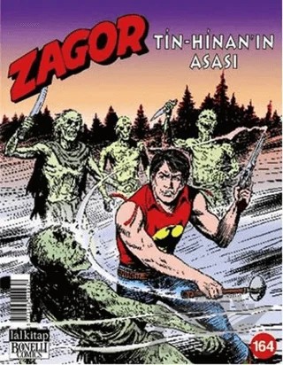 Zagor Sayı: 164 Tin - Hinan'ın Asası – Lal Kitap kitap kapağı