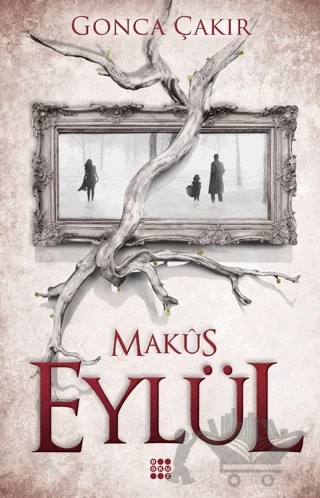 Eylül 2 - Makus – Gonca Çakır – Dokuz Yayınları kitap kapağı