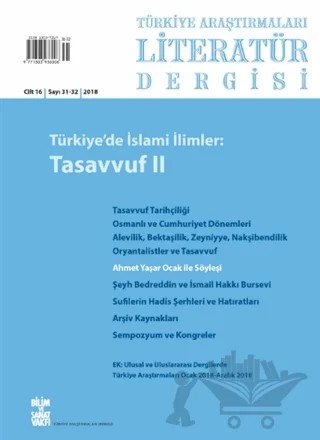 Türkiye Araştırmaları Literatür Dergisi Cilt: 16 Sayı: 31-32 2018 – Bilim ve Sanat Vakfı kitap kapağı