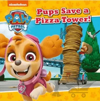 Paw Patrol: Pups Save A Pizza Tower – Kolektif – Farshore kitap kapağı