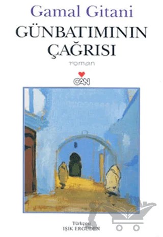 Günbatımının Çağrısı – Gamal Gitani – Can Yayınları kitap kapağı
