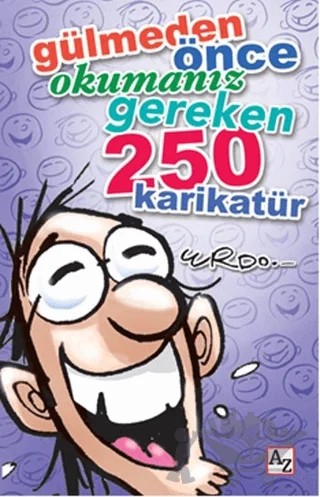 Gülmeden Önce Okumanız Gereken 250 Karikatür – Erdoğan Oğultekin – Az Kitap kitap kapağı