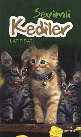 Sevimli Kediler – Latif Batı – Meneviş Yayınları kitap kapağı