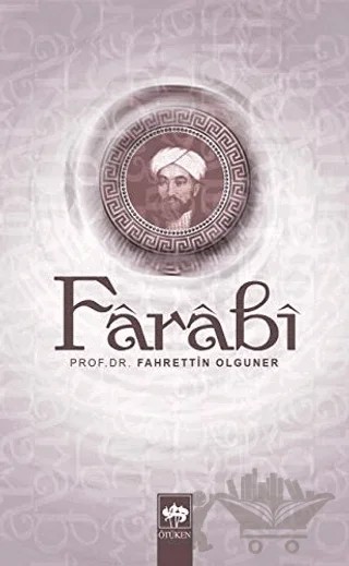 Farabi – Fahrettin Olguner – Ötüken Neşriyat kitap kapağı