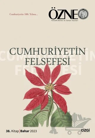 Cumhuriyetin Felsefesi - Özne: 38. Kitap – Kolektif – Çizgi Kitabevi Yayınları kitap kapağı