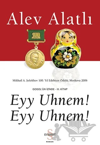 Eyy Uhnem! Eyy Uhnem! – Alev Alatlı – Everest Yayınları kitap kapağı