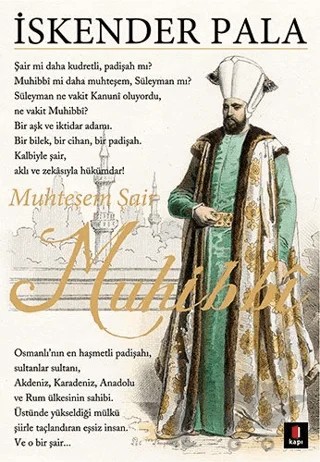 Muhteşem Şair Muhibbi – İskender Pala – Kapı Yayınları kitap kapağı